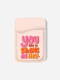 Strong As Hell Phone Wallet
