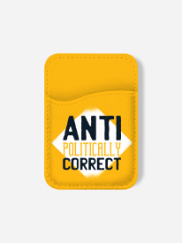 Antipolitically Correct Phone Wallet