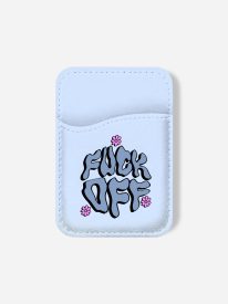 FCK Off Phone Wallet