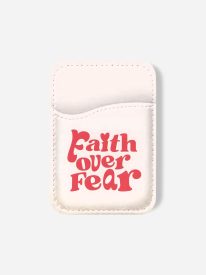 Faith Over Fear Phone Wallet