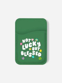 Not Lucky But Blessed Phone Wallet