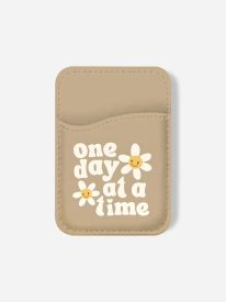 One Day at a Time Phone Wallet